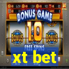 xt bet